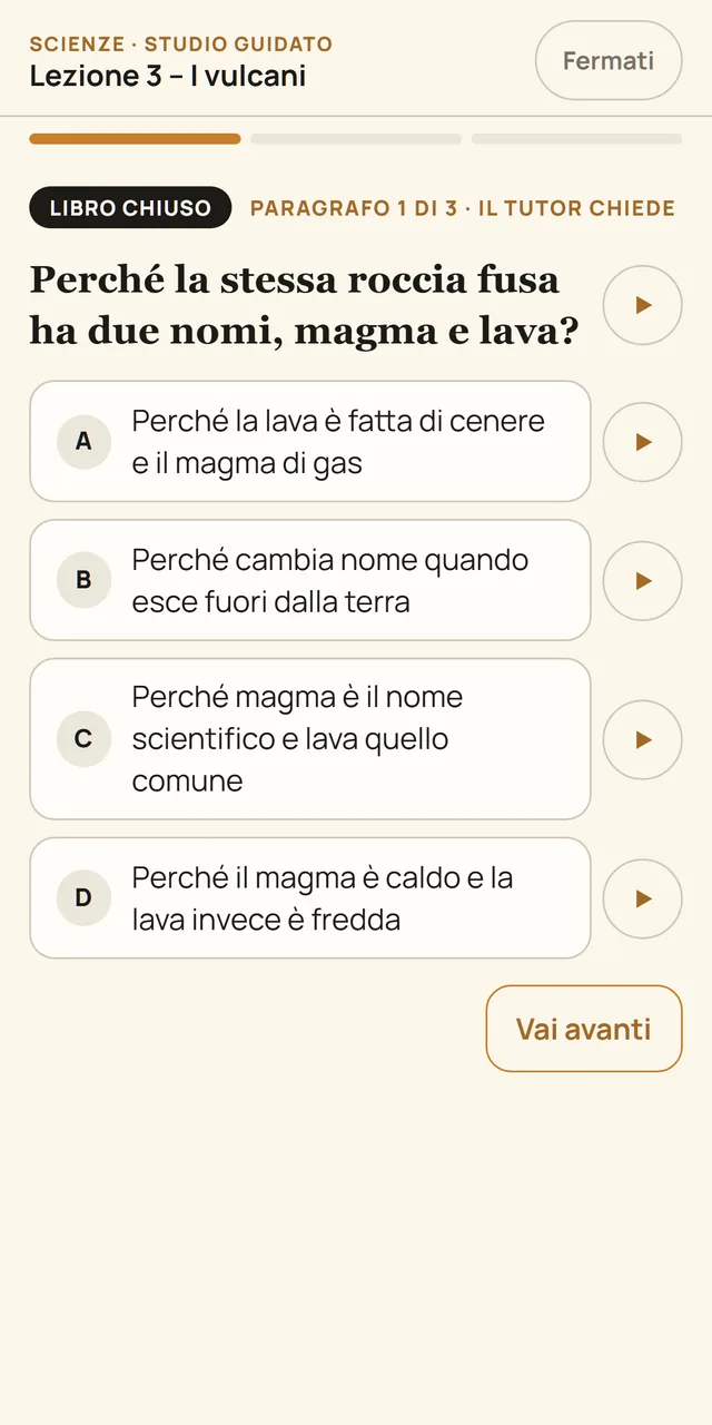 Una domanda a scelta multipla del tutor su un paragrafo di scienze, a libro chiuso